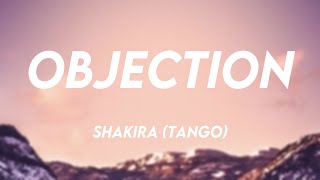 Objection  Shakira Tango Lyrics Video 🥤 [upl. by Sirrah]