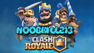 Clash Royale Lets Play Ep 1 The Beginning [upl. by Juliana]