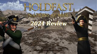 Holdfast Nations At War 2024 Review [upl. by Anaele]