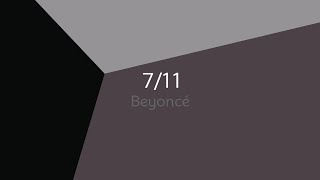 Beyoncé  711 lyrics [upl. by Zsuedat227]