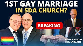 BREAKING 1st SDA CHURCH GAY MARRIAGE [upl. by Esydnac444]