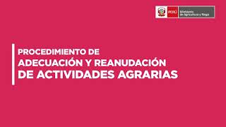 Procedimiento de adecuación y reanudación de actividades agrarias [upl. by Rheba]