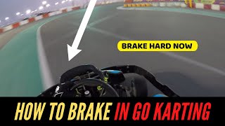 HOW TO BRAKE in GO KARTING  TUTORIAL KARTING TIPS [upl. by Lietman]