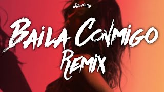 BAILA CONMIGO Remix  DJ Matty selenagomez RauwAlejandroTv [upl. by Sheela]