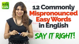 Easy English Words that are always Mispronounced  Learn English Pronunciation with Niharika [upl. by Greerson]