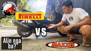 Maxxis VS Pirelli Tires Alin nga ba  Reviews on branded tires  Replace tires for NMAX 155 [upl. by Idnor]