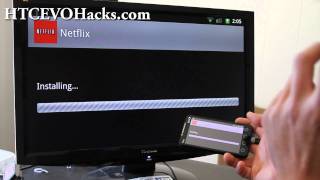 How to Install Netflix on HTC Evo 4G or Any Android smartphone [upl. by Batha]