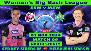 Sydney Sixers Women vs Melbourne Stars Women  SSW vs MSW  Womens Big Bash League 2024 Live [upl. by Urian]