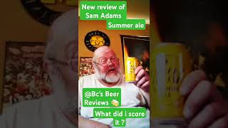 A review of Sam Adams Summer ale by Bcs Beer Reviews 🍻 summerdrink BcsBeerReviews newreview [upl. by Isabella]