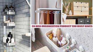 20 IKEA ORGANIZATION PRODUCT YOU MUST HAVES [upl. by Weitzman472]