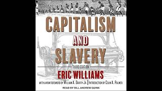 Capitalism and Slavery Third Edition [upl. by Tabatha]