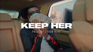 SOLD Mostack x J Hus Type Beat 2023  quotKeep Herquot Prod By Zyron Blue [upl. by Earley]