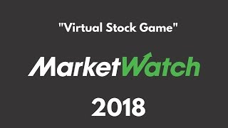 Market Watch Tutorial Stock Market Competition 2018 NHSA [upl. by Aihsened]