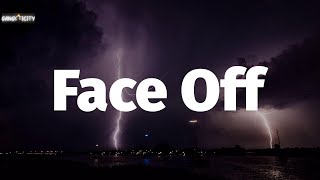 Tech N9ne  Face Off Lyrics [upl. by Anhsirk]