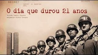 O Dia que Durou 21 Anos  Documentário Completo [upl. by Terzas]