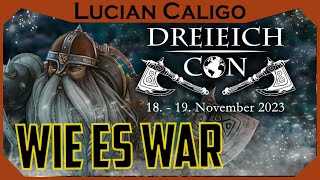 Wie wars auf der DreieichCon  Lucian Caligo [upl. by Cordle637]