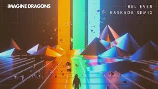 Imagine Dragons  Believer Kaskade RemixAudio 1 Hour Version [upl. by Alda]