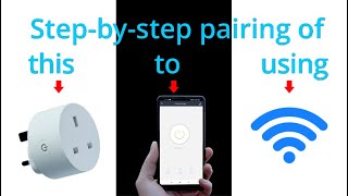 Pairing of Wi Fi Smart Plug with Smart Life or Tuya Smart App [upl. by Adaminah]