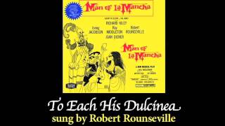 quotTo Each His Dulcineaquot sung by Robert Rounseville [upl. by Lalo]