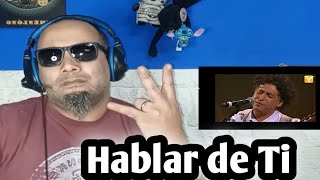 Reacción a Manuel García esta vez con Hablar de Ti ManuelGarcia HablardeTi reaccion chile [upl. by Yerrok]