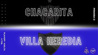 Chacarita vs Villa Heredia  PLAYOFF VUELTA 4 TOS AFA PRIMERA D 2024 [upl. by Oivalf]