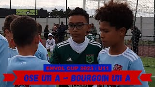 20231029  OSE U11 A  FC BOURGOIN U11 A Envol Cup Tournoi National Quart de Finale [upl. by Akemahs]