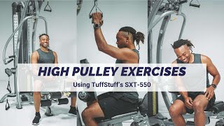 11 High Pulley Exercises SXT550 Hybrid Home Gym [upl. by Oilut]