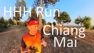 HHH Run Chiang Mai Thailand [upl. by Lyell]