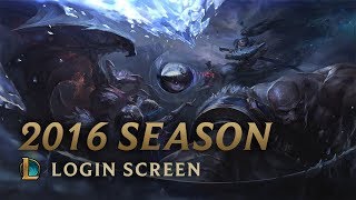 2016 Season  Login Screen  League of Legends [upl. by Craw801]