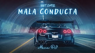 Mala Conducta Rkt Chill  Manu DJ [upl. by Robbins987]