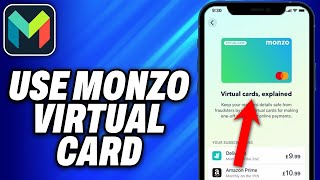 How To Use Monzo Virtual Card 2024  Easy Fix [upl. by Tireb]