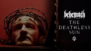 BEHEMOTH  The Deathless Sun OFFICIAL NARRATIVE VIDEO [upl. by Reggi]