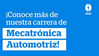 ¡Conoce más de nuestra carrera de Mecatrónica Automotriz [upl. by Sneve698]