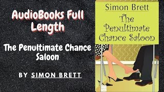 Book The Penultimate Chance Saloon  by Simon Brett  AudioBooks AI voice 4K [upl. by Daegal]