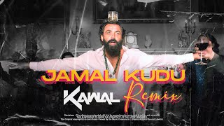 DJ KAWAL  JAMAL KUDU REMIX  ANIMAL  BOBBY DOEL l ENTRY SONG  RANBIR RASHMIKA [upl. by Notirb]