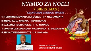 NYIMBO ZA KRISMAS NOEL  CHANGOMBE CATHOIC SINGERS MRATIBU ALOYCE GODEN KIPANGULA [upl. by Gavette]