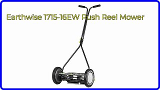 REVIEW 2024 Earthwise 171516EW Push Reel Mower ESSENTIAL details [upl. by Ibson]