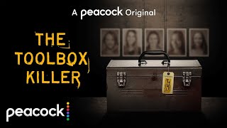 The Toolbox Killer  Official Trailer  Peacock Original [upl. by Annil574]