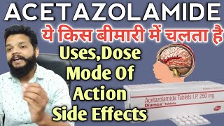 Acetazolamide UsesMode Of ActionDose amp Side Effects In Hindi  Diamox Tablet [upl. by Suivatram785]