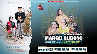 🔴 LIVE CS MARGO BUDOYO  PERNIKAHAN KIKI AZARA amp M ROBY HISYAM  24 NOV 2024 [upl. by Casmey]