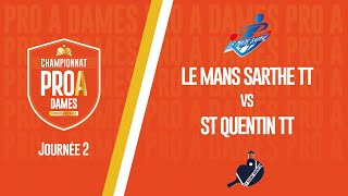 PRO A DAMES  J2  LE MANS SARTHE vs ST QUENTIN TT [upl. by Ennaegroeg]