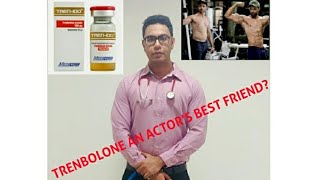 Doctor Explains Trenbolone  An actors favourite steroid  The Monster Steroid [upl. by Dniren]