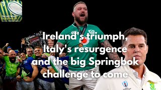 The Left Wing Irelands triumph Italys resurgence and the big Springbok challenge to come [upl. by Tiff]