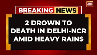 2 People Drown As Car Stuck In Flooded Underpass In Faridabad  India Today News [upl. by Nossila532]