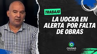 LA UOCRA SE DECLARÓ ”EN ESTADO DE ALERTA Y ASAMBLEA PERMANENTE” [upl. by Evadnee]