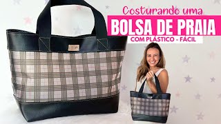 Bolsa de Praia Com Plástico  Fácil de Costurar  Costura Criativa  Passo a passo  DIY [upl. by Aissyla]