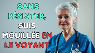 Infirmière à 66 ans Je Suis Mollée en Voyant Son Gros Outil relationamoureuse [upl. by Ayle]