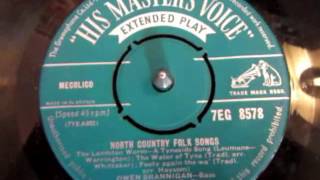 Owen Brannigan  Northumbrian Folk Songs  Geordie Songs  Newcastle  Vinyl Record [upl. by Nella]