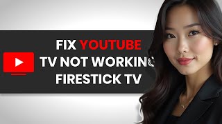 How To QUICKLY Fix YouTube TV Not Working On Fire Stick FULL GUIDE [upl. by Aleacim445]