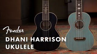 Exploring The Dhani Harrison Ukulele  Artist Signature Series  Fender [upl. by Francoise835]